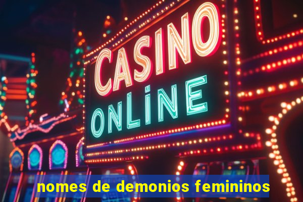 nomes de demonios femininos